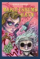 Marie Esrums hævn af Henrik Einspor