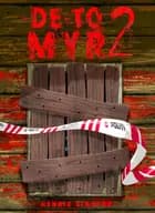 De to myr 2 af Henrik Einspor