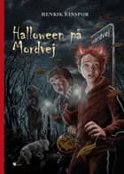 Halloween på Mordvej