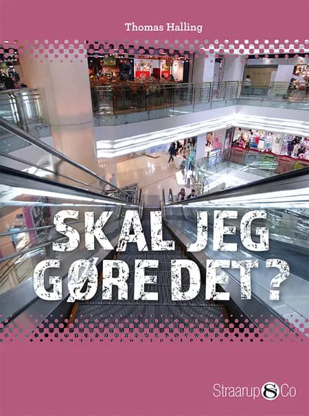 Skal jeg gøre det? af Thomas Halling