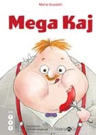 Mega Kaj