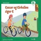 Cæsar og Cirkeline siger C af Marie Duedahl