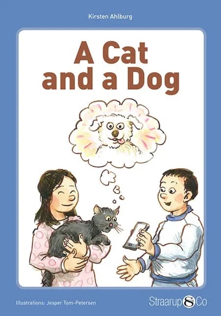 A Cat and a Dog af Kirsten Ahlburg