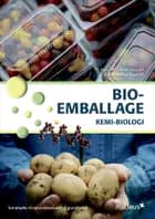 Bioemballage af Peter Reinholt Nielsen og Karen Ronge Baktoft