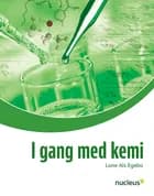 I gang med kemi af Lone Als Egebo