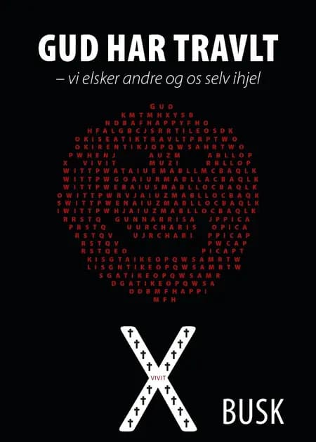 GUD HAR TRAVLT af Carsten Kjær Busk