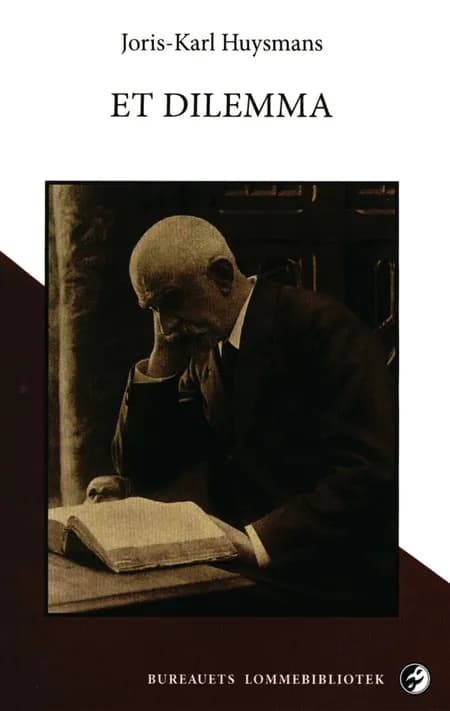 Et dilemma af Joris-Karl Huysmans