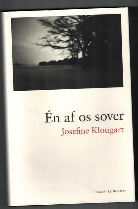 Én af os sover af Josefine Klougart