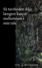 Så tavsheden ikke længere kun er mellemrum i min tale
