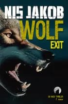WOLF – EXIT