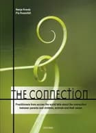 The Connection af Nanja Kreutz og Pia Rosenfell