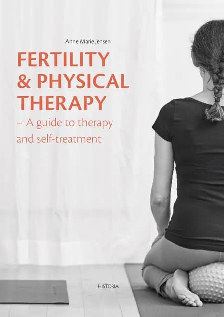 Fertility and Physical Therapy af Anne Marie Jensen