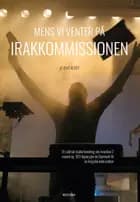 Mens vi venter på Irakkommissionen