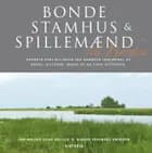 Bonde, Stamhus og Spillemænd ved Fjorden