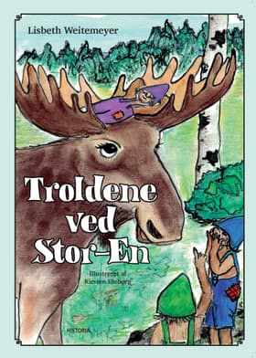 Troldene ved Stor-en af Lisbeth Weitemeyer