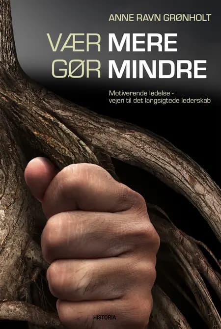Vær mere - gør mindre! af Anne Ravn Grønholt