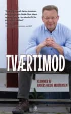 Tværtimod af Anders Heide Mortensen