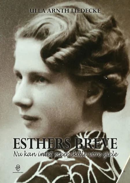 Esthers breve af Ulla Arnth Liedecke