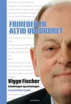 Friheden er altid udfordret