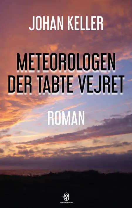 Meteorologen der tabte vejret af Johan Keller