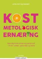 Kostmetologisk ernæring af Lene Dyrvig Nielsen