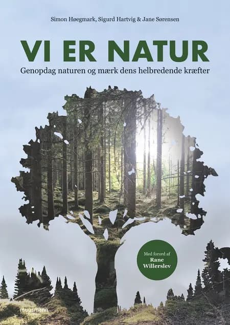 Vi er natur af Jane Sørensen