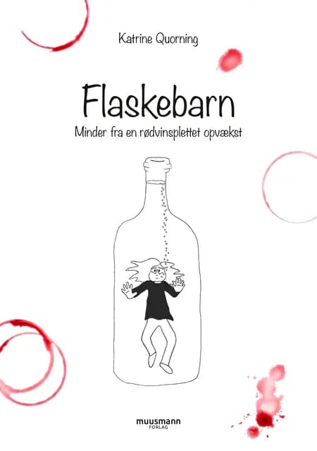 Flaskebarn af Katrine Quorning