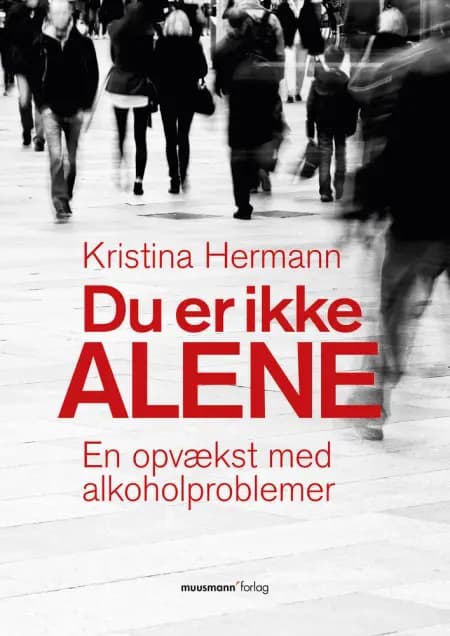 Du er ikke alene af Kristina Hermann