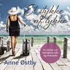 Et stykke af lykke af Anne Østby