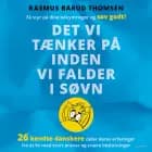 Det vi tænker på inden vi falder i søvn