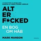 Alt er fucked af Mark Manson
