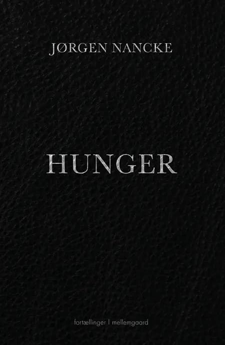 Hunger af Sandra Valentina Tolic