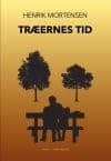 Træernes tid af Henrik Mortensen