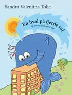 En hval på fjerde sal af Sandra Valentina Tolic