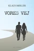 Vores vej