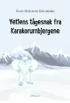 Yetiens tågesnak fra Karakorumbjergene