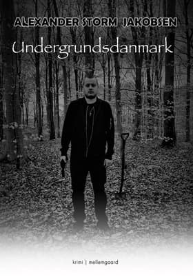 Undergrundsdanmark af Alexander Storm Jakobsen