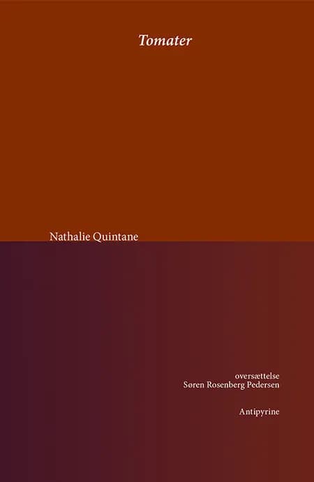 Tomater af Nathalie Quintane