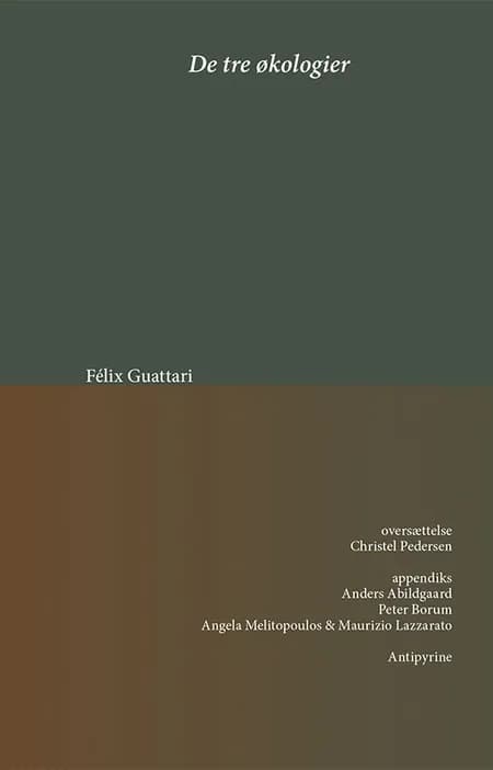 De tre økologier af Félix Guattari