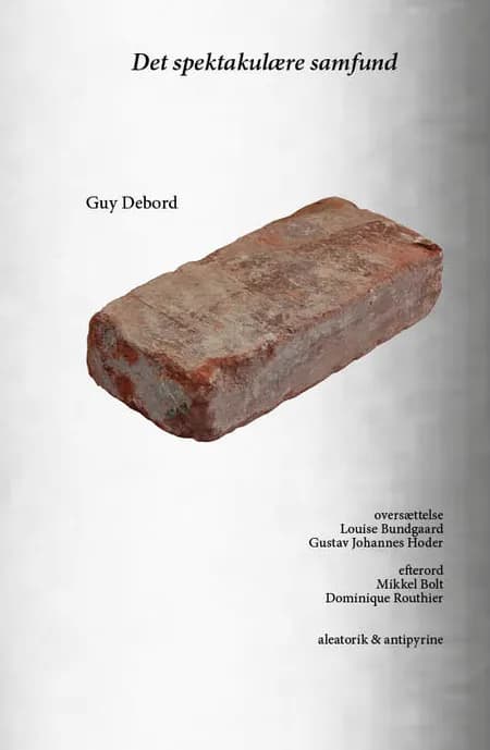 Det spektakulære samfund af Guy Debord