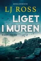 Liget i muren (U)