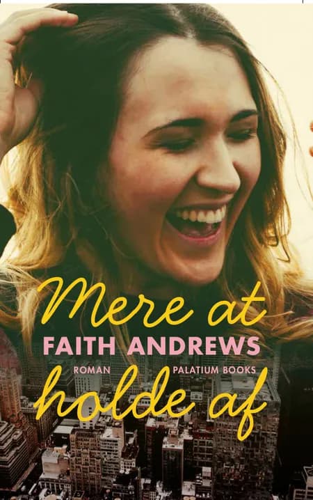 Mere at holde af af Faith Andrews