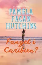 Fanget i Caribien?