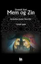 Mem og Zin - kernestykket i kurdisk litteratur