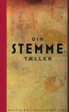 Din stemme tæller af Niels Birger Wamberg, Irina Bjørnø og Stine Pilgaard