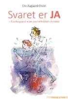 Svaret er JA af Ole Aagaard Olsen