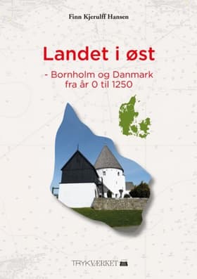 Landet i øst af Finn Kjerulff Hansen