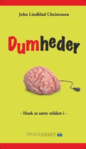 Dumheder af John Lindblad Christensen