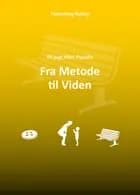 Fra Metode til Viden