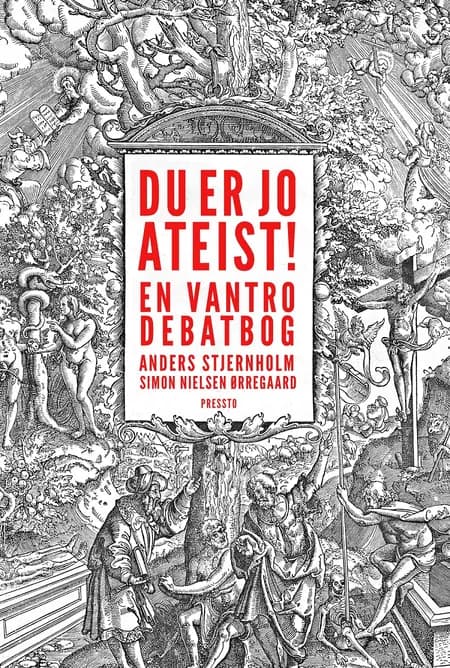 Du er jo ateist! af Simon Nielsen Ørregaard